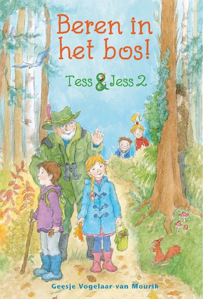 Beren in het bos / 2 / deel Tess & Jess. - Geesje Vogelaar- van Mourik (ISBN 9789402906745)