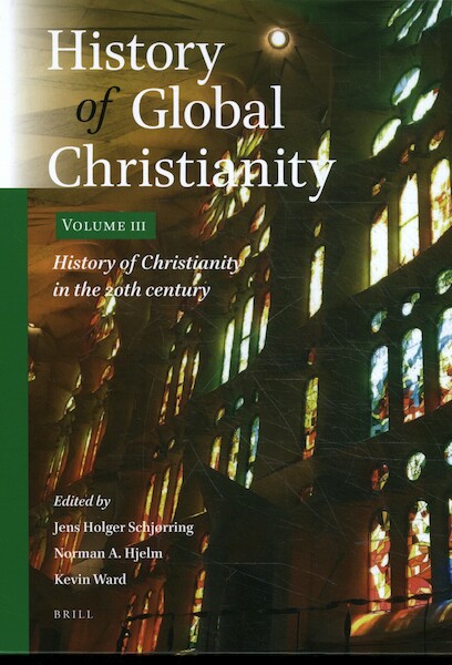 History of Global Christianity, Vol. III - (ISBN 9789004352810)
