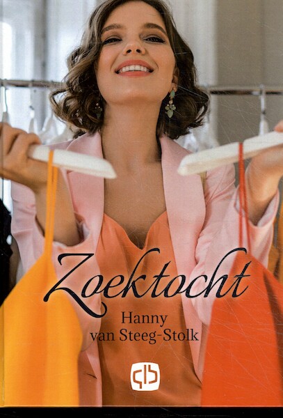 Zoektocht - Hanny van Steeg-Stolk (ISBN 9789036436854)