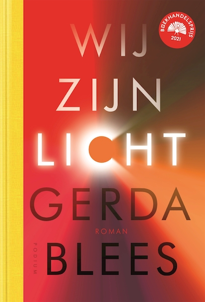 Wij zijn licht - Gerda Blees (ISBN 9789463810876)