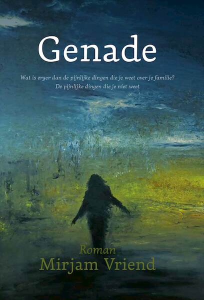 Genade - Mirjam Vriend (ISBN 9789493191495)