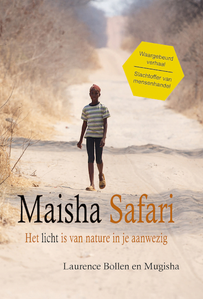 Maisha Safari - Laurence Bollen, Mugisha (ISBN 9789083184128)