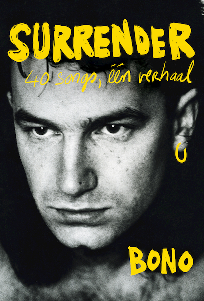 Surrender - Bono (ISBN 9789044934571)