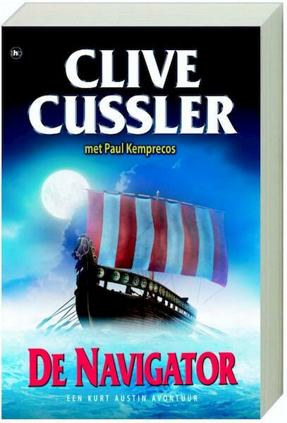 De navigator - Clive Cussler, Paul Kemprecos (ISBN 9789044322682)