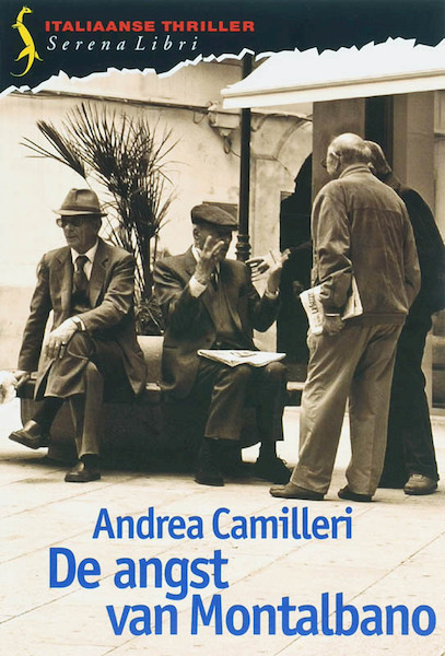 De angst van Montalbano - A. Camilleri (ISBN 9789076270371)