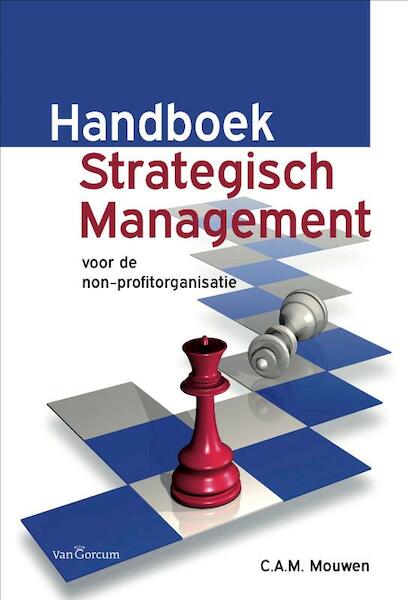 Handboek strategisch management - K. Mouwen (ISBN 9789023247333)