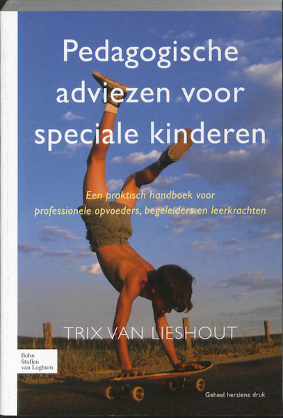 Pedagogische adviezen voor speciale kinderen - Trix van Lieshout (ISBN 9789031362837)