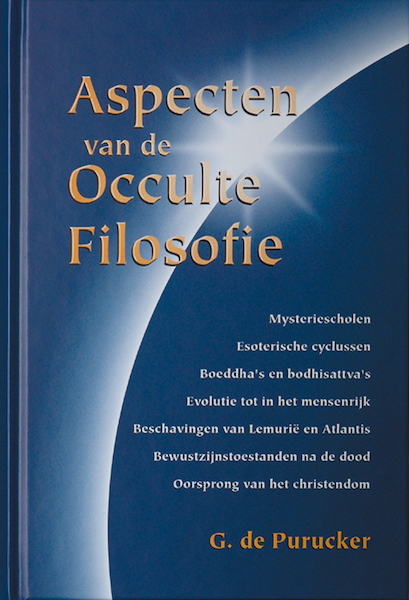 Aspecten van de occulte filosofie - G. de Purucker (ISBN 9789070328481)