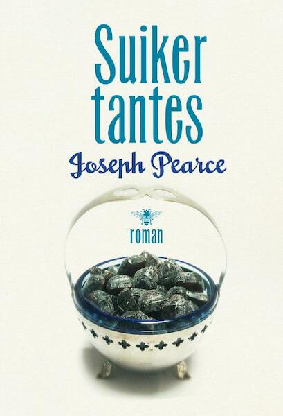 Suikertantes - Joseph Pearce (ISBN 9789085423683)