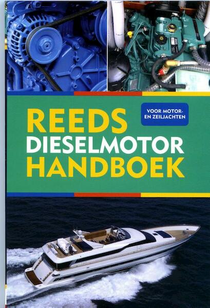 Reeds dieselmotoren handboek - Barry Pickthall (ISBN 9789059611139)