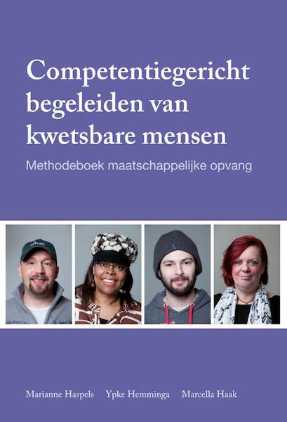 Competentiegericht begeleiden van kwetsbare mensen - Marianne Haspels, Ypke Hemminga, Marcella Haak (ISBN 9789088505850)