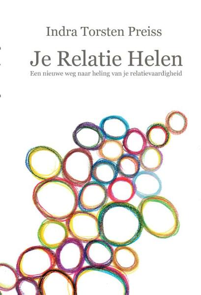 Je Relatie Helen - Indra Torsten Preiss (ISBN 9789492247070)