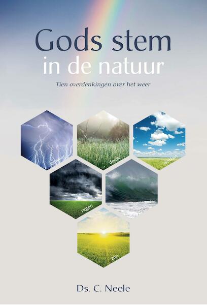 Gods stem in de natuur - C. Neele (ISBN 9789462789807)