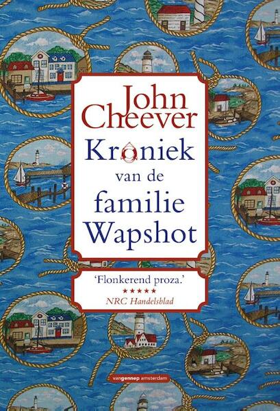 Kroniek van de familie wapshot - John Cheever (ISBN 9789461648600)