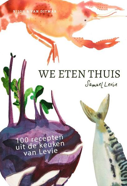 We eten thuis - Samuel Levie (ISBN 9789038804323)