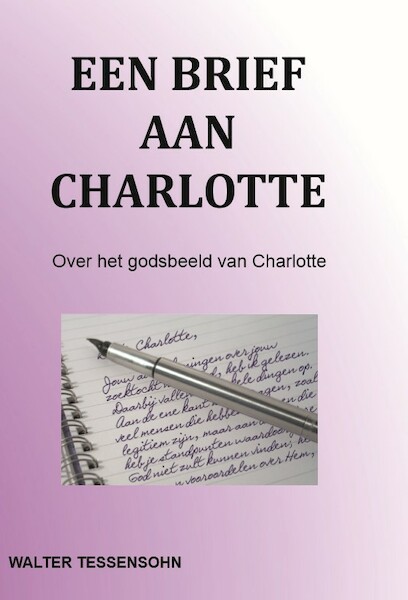 Een brief aan Charlotte - Walter Tessensohn (ISBN 9789491026867)