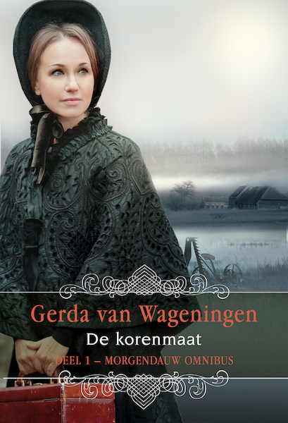 De korenmaat - Gerda van Wageningen (ISBN 9789401913270)