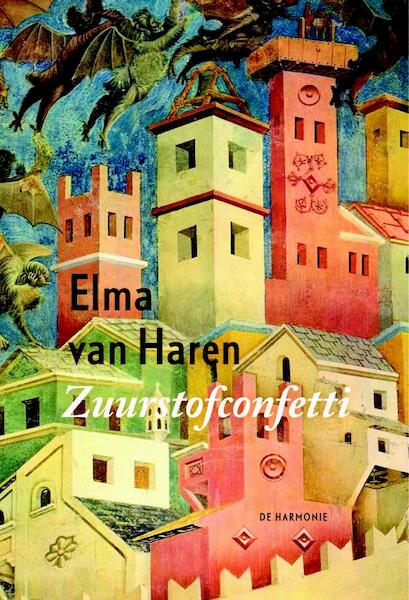 Zuurstofconfetti - Elma van Haren (ISBN 9789463360289)