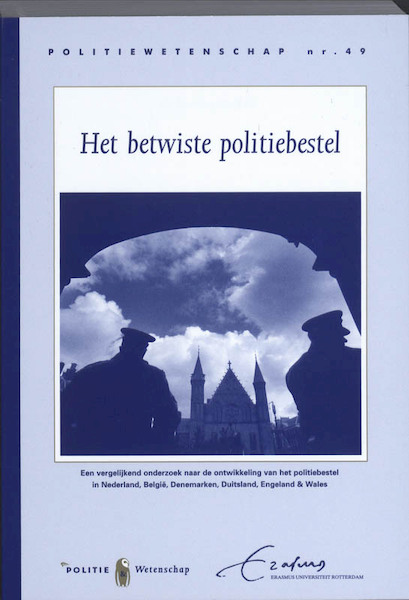 Het betwiste politiebestel - Lex Cachet, Arie Sluis, Theo Jochoms, Anne Sey (ISBN 9789035244061)