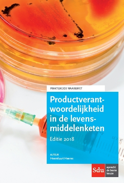 Productverantwoordelijkheid in de levensmiddelenketen - Heereluurt Heeres (ISBN 9789012402118)