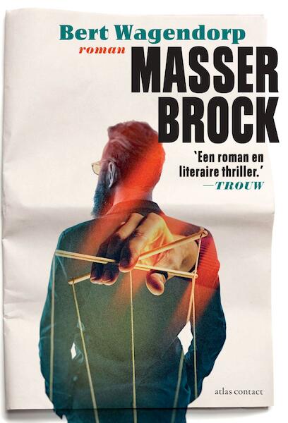 Masser Brock - Bert Wagendorp (ISBN 9789463628709)