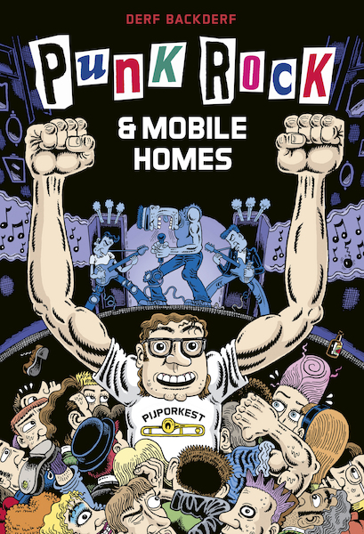 Punk rock & mobile homes - Derf Backderf (ISBN 9789493109070)