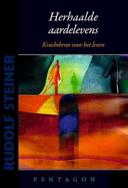 Herhaalde aardelevens - Rudolf Steiner (ISBN 9789492462725)