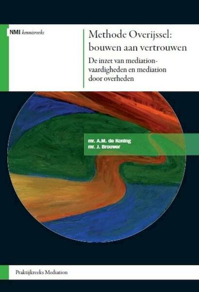 Methode Overijssel: bouwen aan vertrouwen - AM de Koning, J. Brouwer (ISBN 9789012386258)
