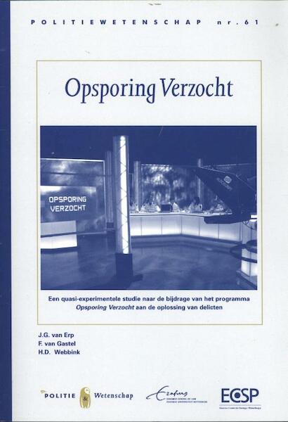 Opsporing verzocht PW61 - J.G. van Erp, F. van Gastel, H.D. Webbink (ISBN 9789035246249)