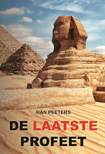 De laatste profeet 1 - Han Peeters (ISBN 9789462170728)