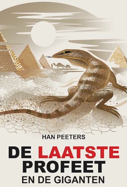 De laatste Profeet en de giganten - Han Peeters (ISBN 9789462170742)