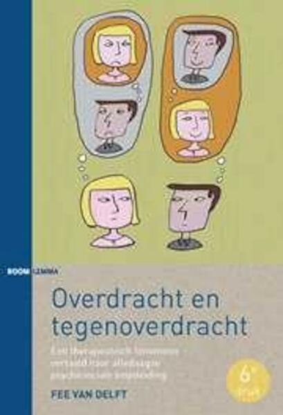 Overdracht en tegenoverdracht - Fee van Delft (ISBN 9789462364578)
