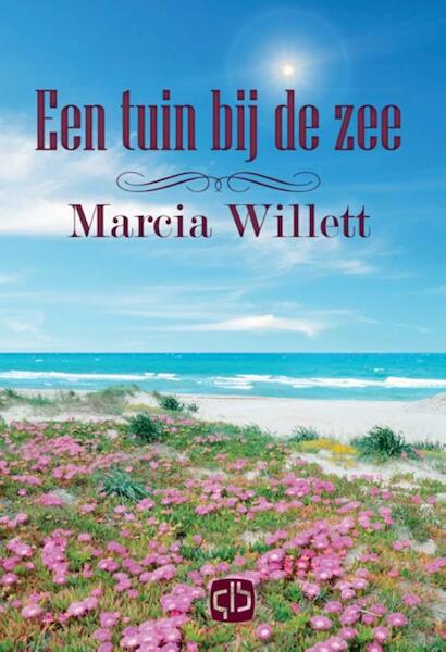 Een tuin bij de zee - Marcia Willett (ISBN 9789036429771)
