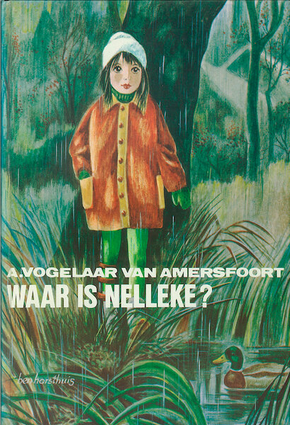 Waar is Nelleke - A. Vogelaar-van Amersfoort (ISBN 9789402900880)