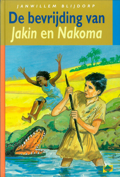 De bevrijding van Jakin en Nakoma - Janwillem Blijdorp (ISBN 9789402900750)
