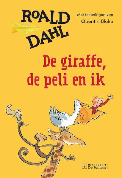 De giraffe, de peli en ik - Roald Dahl (ISBN 9789026143366)
