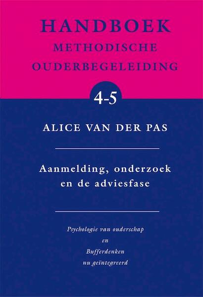 Handboek methodische ouderbegeleiding - Alice van der Pas (ISBN 9789088507366)