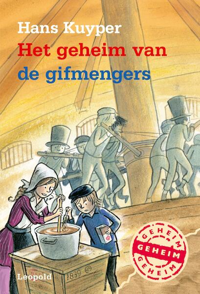 Het geheim van de gifmengers - Hans Kuyper (ISBN 9789025874230)