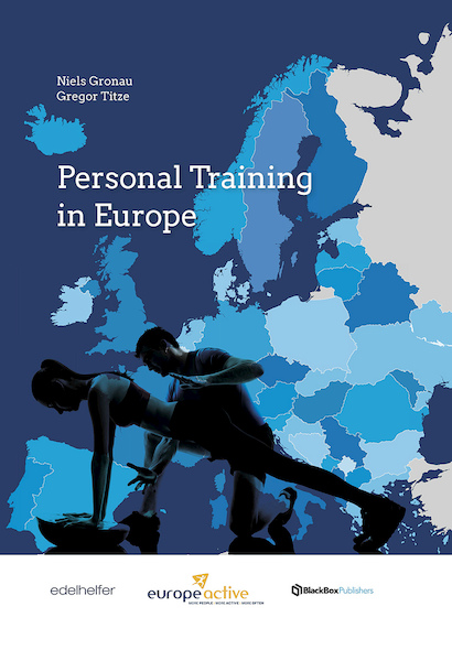 Personal Training in Europe - Niels Gronau, Gregor Titze (ISBN 9789082787917)