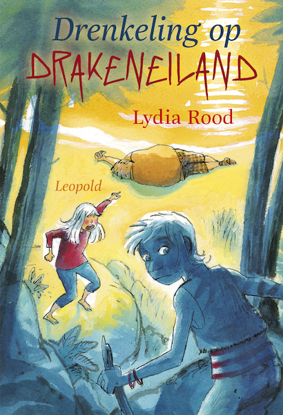 Drenkeling op Drakeneiland [POD] - Lydia Rood (ISBN 9789025878047)