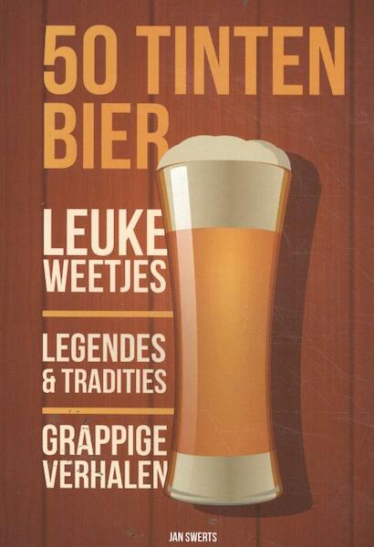 50 tinten bier - Jan Swerts (ISBN 9789492883735)