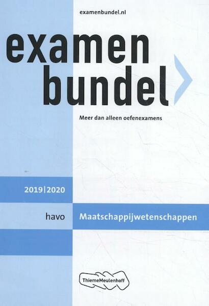 Examenbundel havo Maatschappijwetenschappen 2019/2020 - S. van Broek (ISBN 9789006690811)