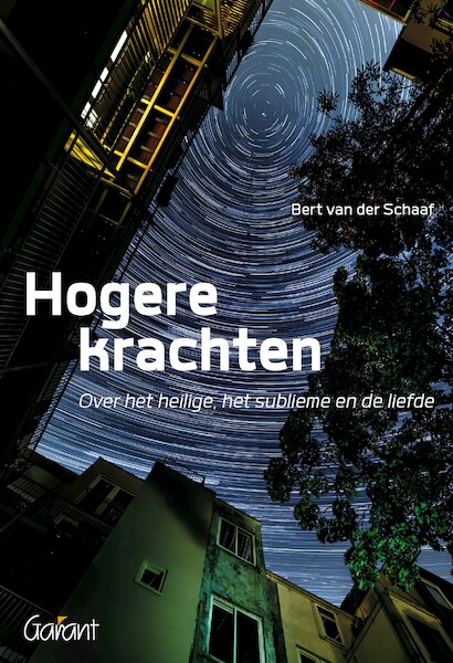 Hogere krachten - Bert van der Schaaf (ISBN 9789044137071)