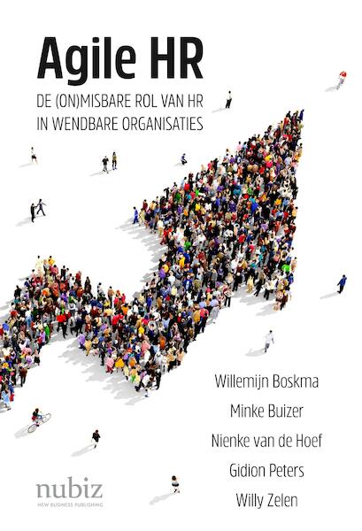 Agile HR - Willemijn Boskma, Minke Buizer, Nienke van de Hoef, Gidion Peters, Willy Zelen (ISBN 9789492790033)