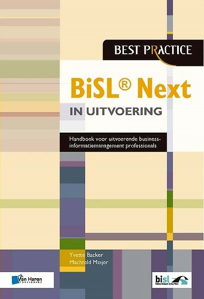 BiSL ® Next in uitvoering - Yvette Backer, Machteld Meijer (ISBN 9789401803373)