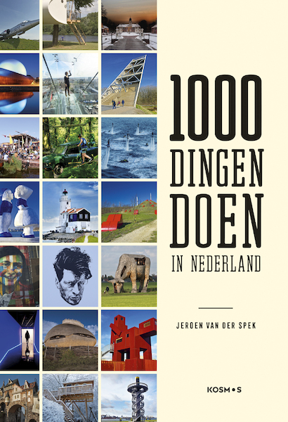 1000 dingen doen in Nederland - Jeroen van der Spek (ISBN 9789021583594)
