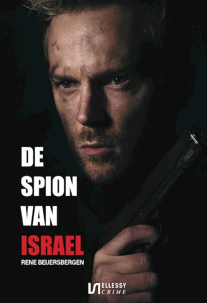 De spion van Israël - Rene Beijersbergen (ISBN 9789464494242)