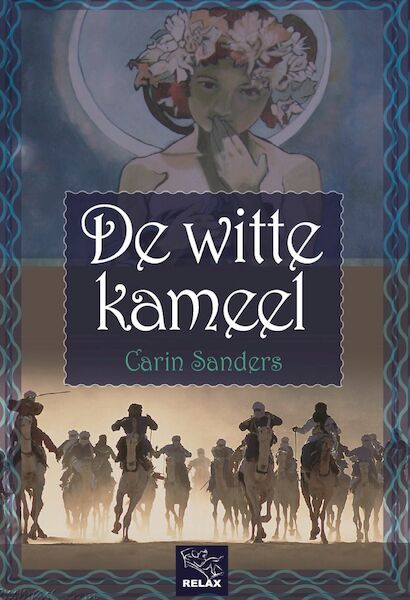 De witte kameel - Carin Sanders (ISBN 9789464495355)