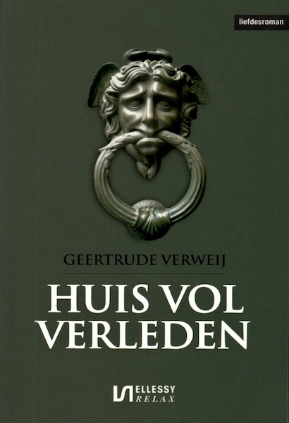 Huis vol verleden - Geertrude Verweij (ISBN 9789464496963)