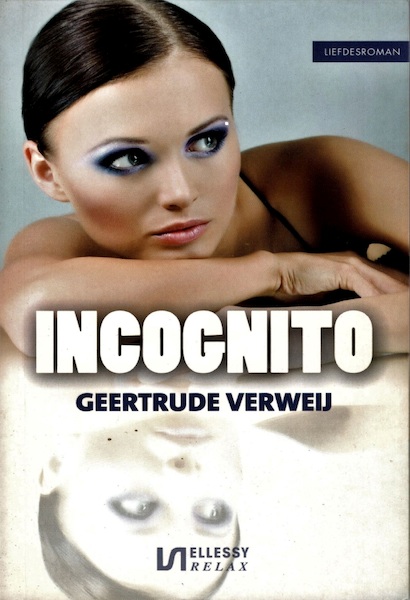 Incognito - Geertrude Verweij (ISBN 9789464496970)